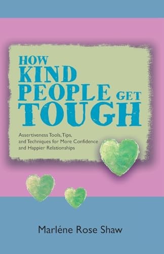 How kind people get tough - how,