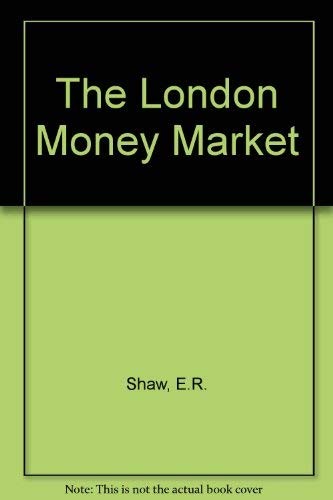The london money market - london,