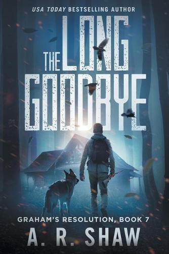 Shaw the long goodbye - a,